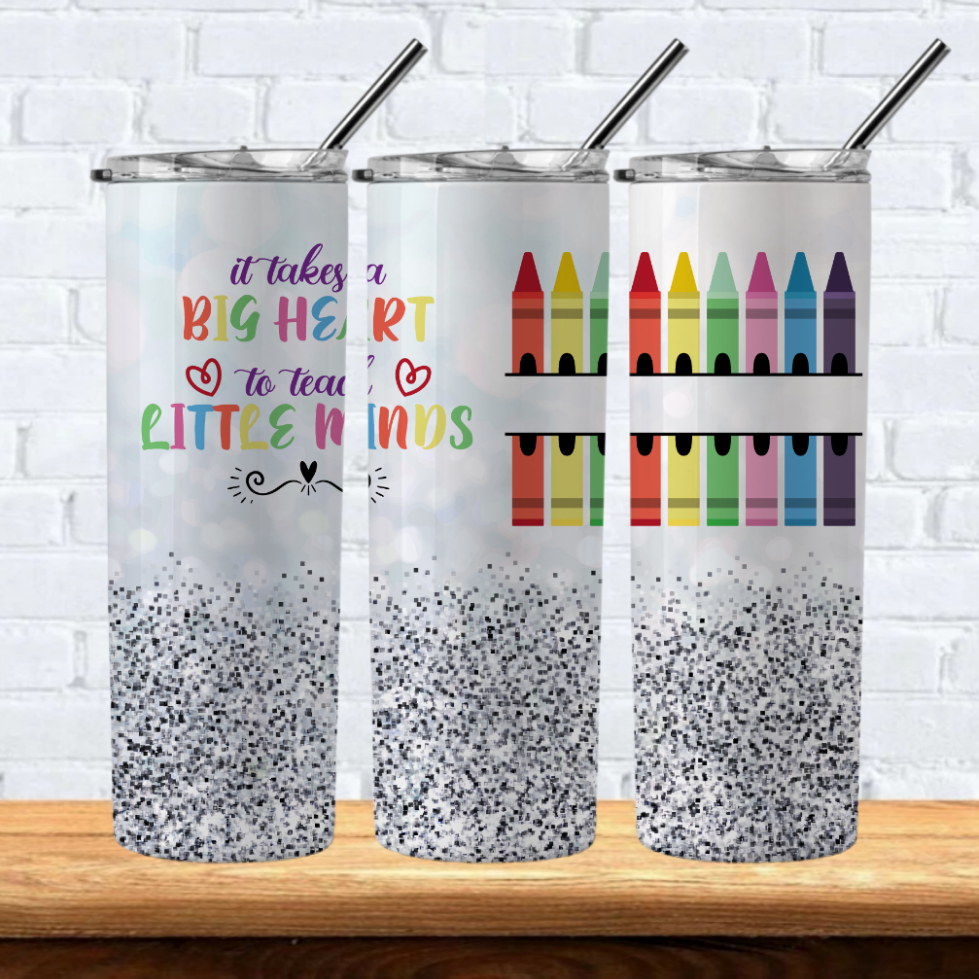 It Takes A Big Heart To Teach Little Minds 20oz Hot/Cold Tumbler